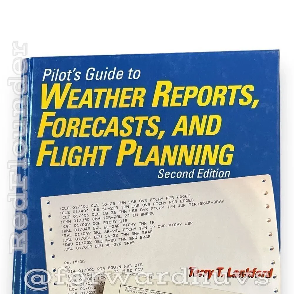 Pilot’s Guide to Weather Reports, Forecasts, and Flight Planning | Hard Cover